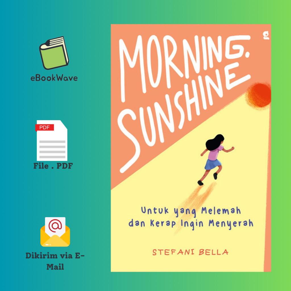 

Morning, Sunshine By Stefani Bella Book BEST SELLER (Bahasa Indonesia)