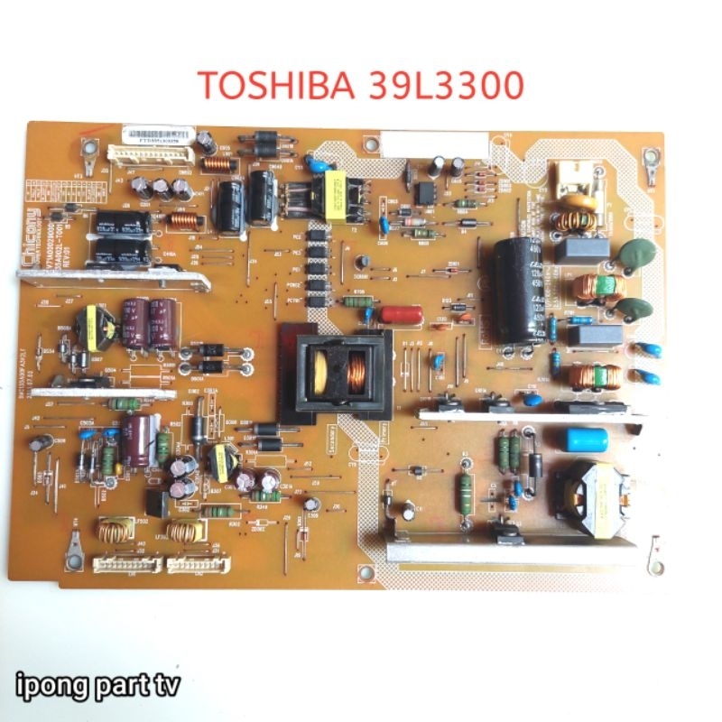 POWER SUPPLY LED TV TOSHIBA 39L3300 VJ