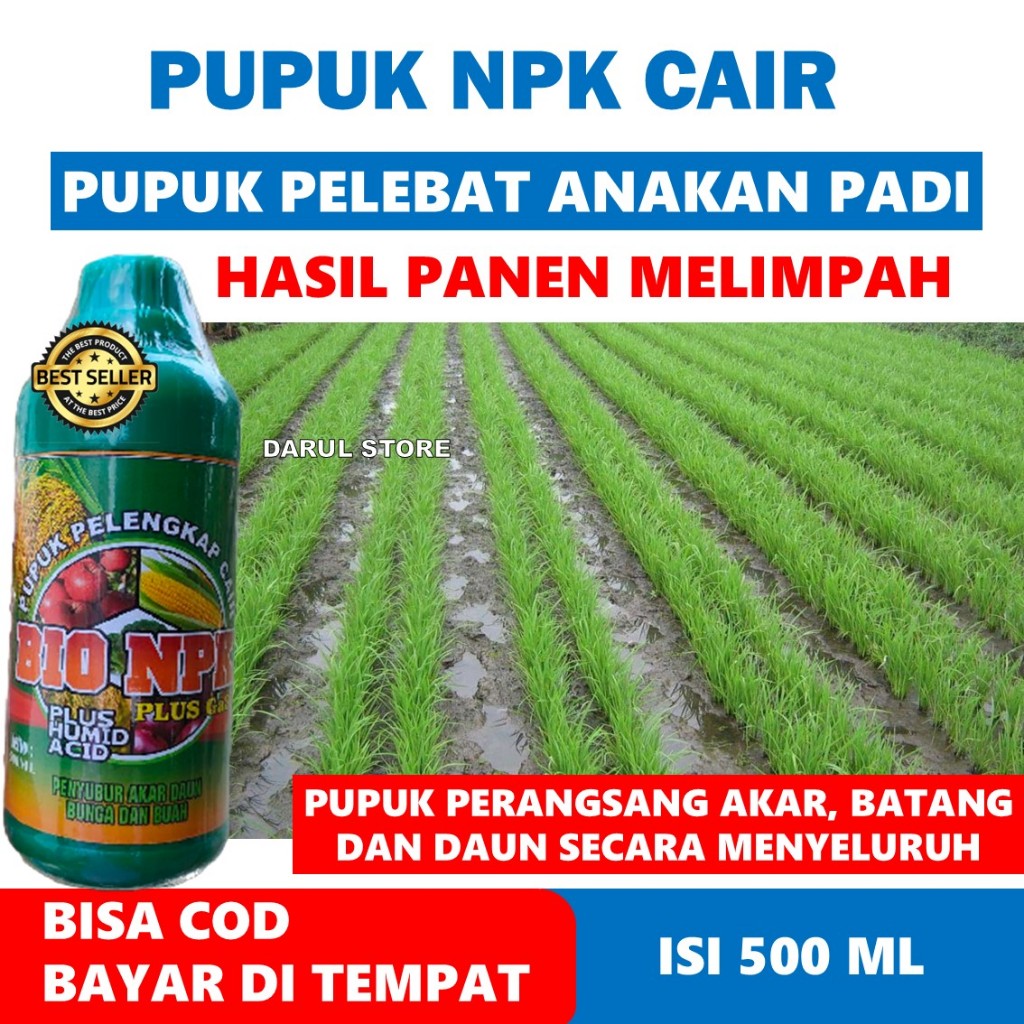 Pupuk NPK Cair Pelebat Anakan Padi 500 ML, Pupuk Organik Pelebat Pada Tanaman Padi - Pupuk Npk Yang 