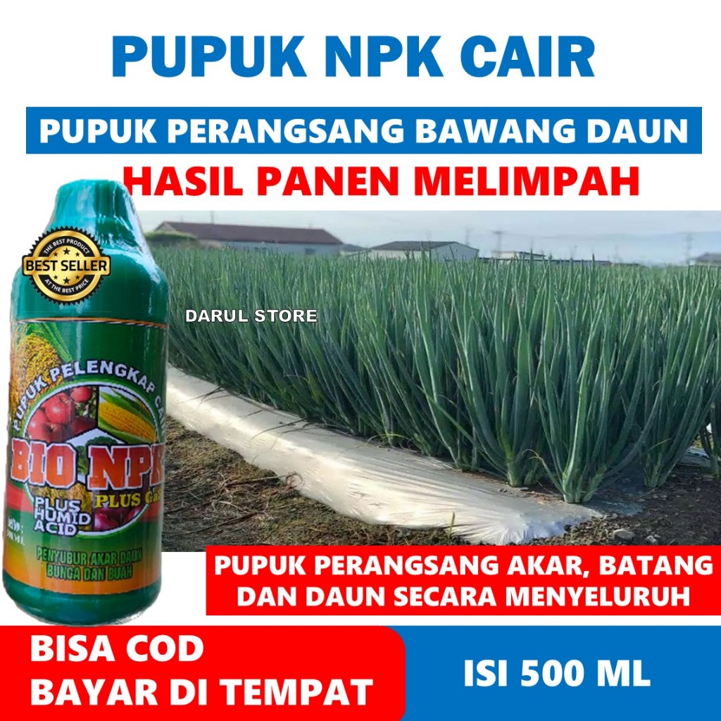TERLARIS PUPUK NPK OBAT ORGANIK PELEBAT BAWANG DAUN Biar Cepat Berbuah, Hasil Panen Banyak - Pupuk S