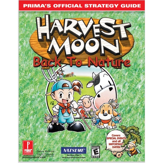 

Prima's Official Strategy Guide - Harvest Moon - Back to Nature ( Game Guide / D )