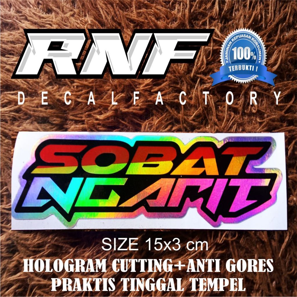 

stiker sobat ngarit,stiker hologram cutting stiker variasi