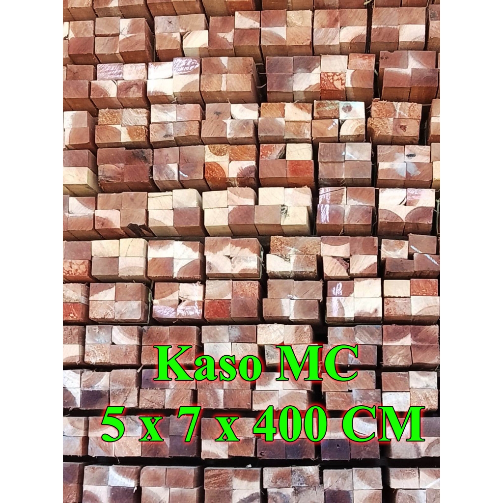 KAYU KASO MERANTI Uk : 5 x 7 x 400 CM (HARGA / KUBIK)