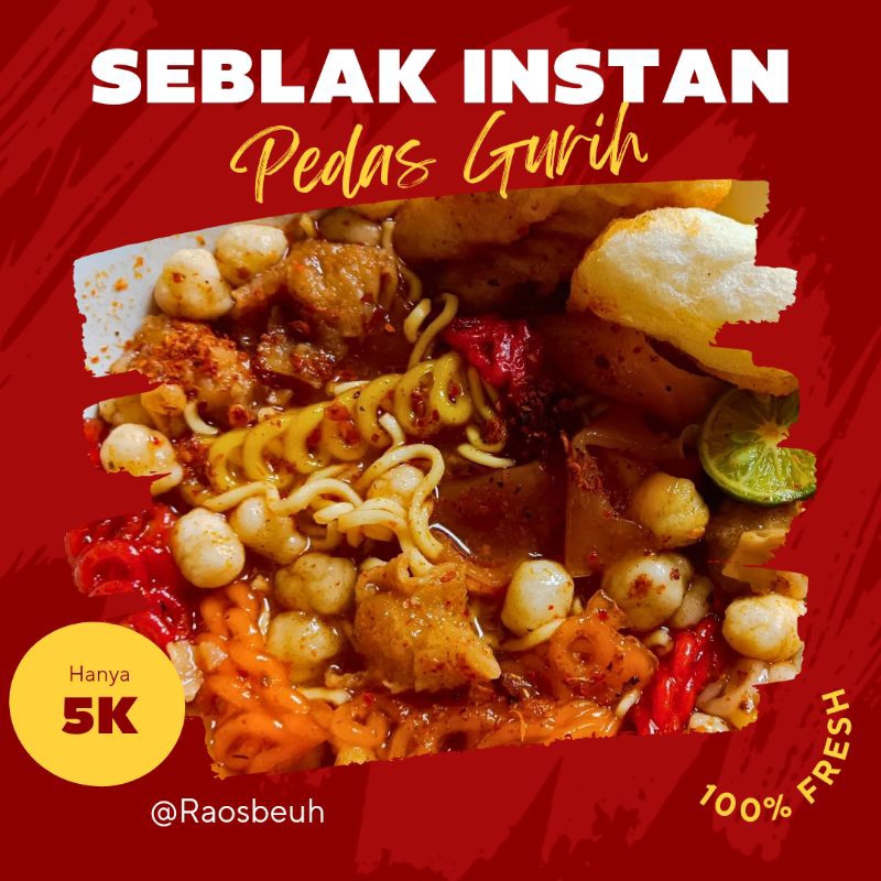 

RAOS BEUH SEBLAK INSTAN PEDAS GURIH TERMURAH EKONOMIS