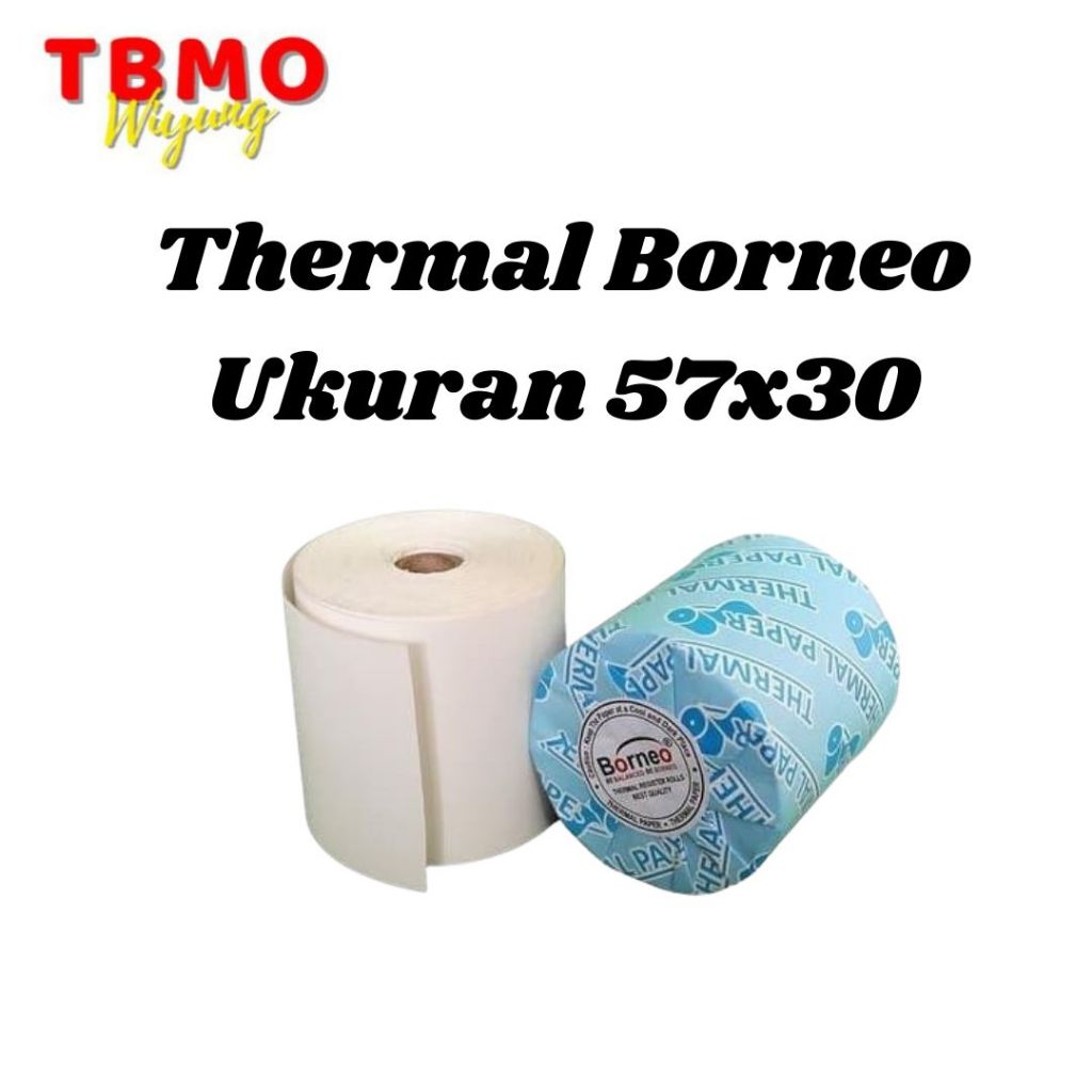 

Tbmo Kertas Thermal Borneo 57X30 / Roll Kasir