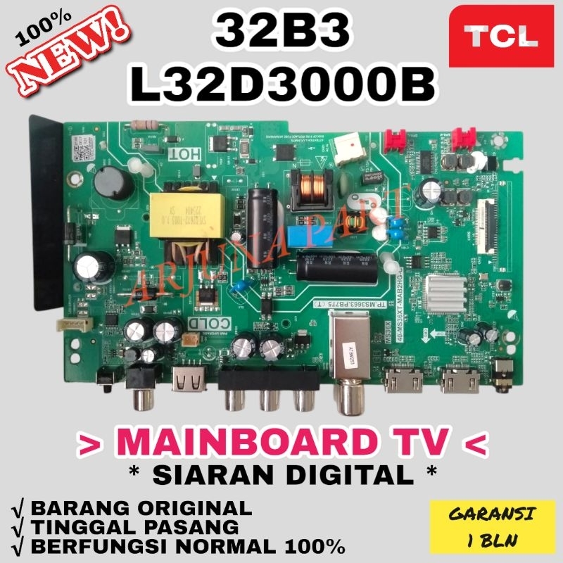 MAINBOARD TV TCL 32B3 / MB TV TCL L32D3000B / MESIN TV TCL L32D3000B / MODUL TV TCL L32D3000B / MB T