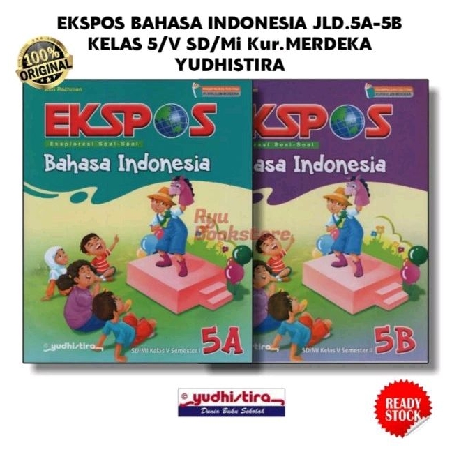 Ekspos Bhs.Indonesia Jilid 5A-5B Kls.5 SD/Mi | Merdeka | Yudhistira
