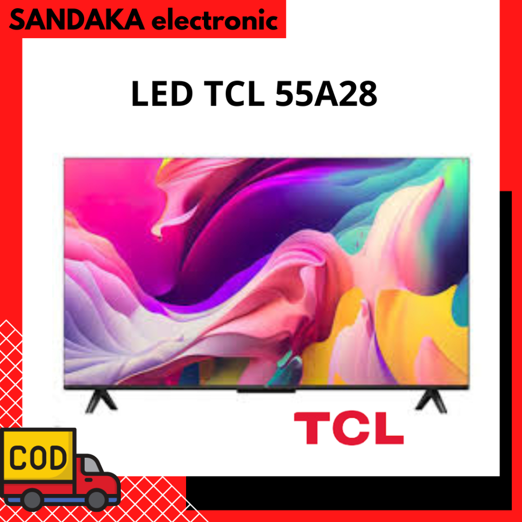 LED TCL 55 Inch 55A28