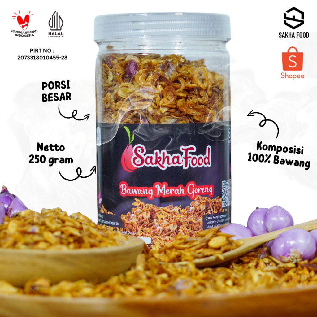 

SAKHA FOOD Bawang Merah Goreng Premium Fresh Crispy tanpa MSG 100% Bawang tanpa Campuran Tepung