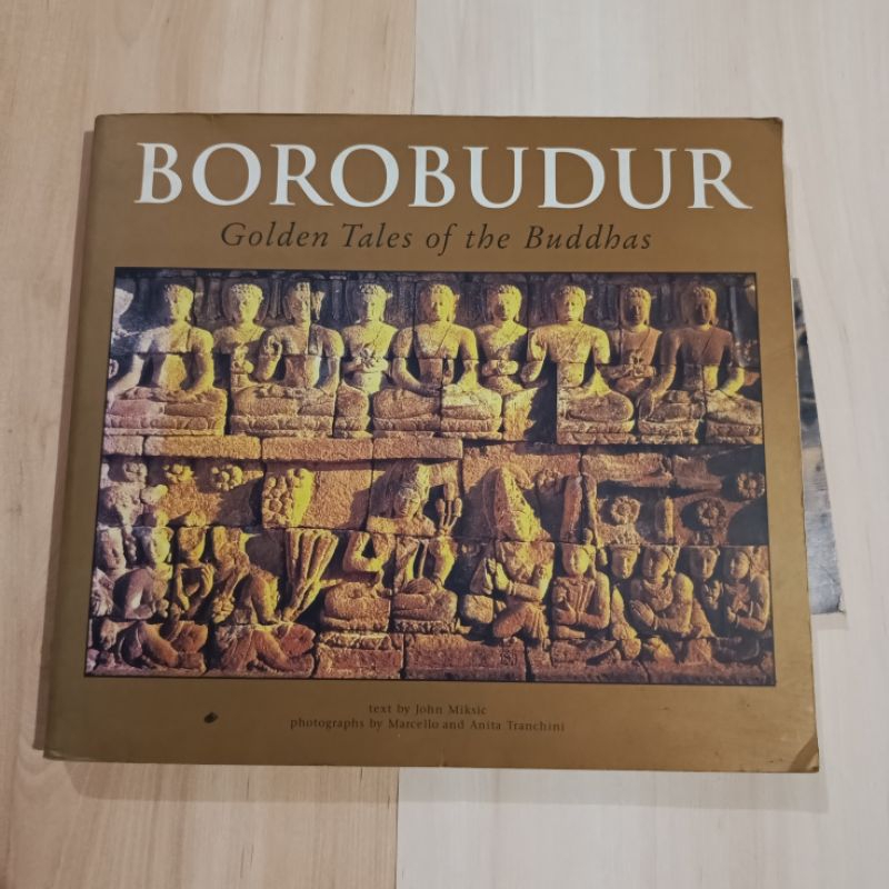 BOROBUDUR Golden Tales of the Buddhas