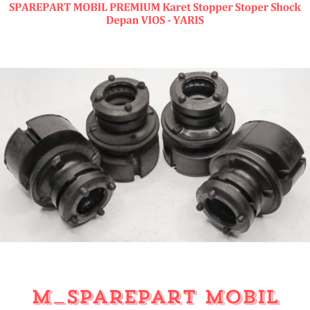 SPAREPART MOBIL PREMIUM Karet Stopper Stoper Shock Depan VIOS - YARIS