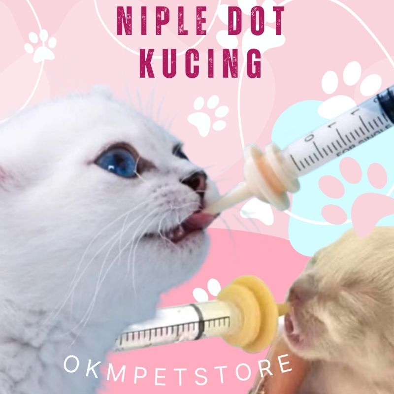 DOT KUCING,NIPLE DOT KUCING BARU LAHIR,DOT TANPA INDUK