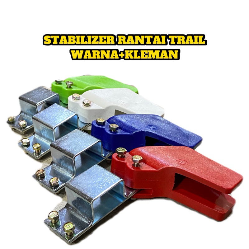STABILIZER RANTAI TRAIL BREKET WARNA