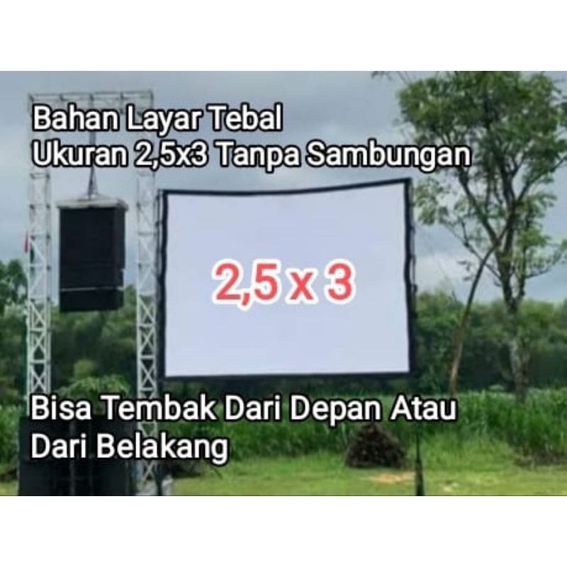 Kain Layar Proyektor / Screen Proyektor Ukuran 2,5x3 Meter Tanpa Sambungan Bisa Tembak Depan Belakan