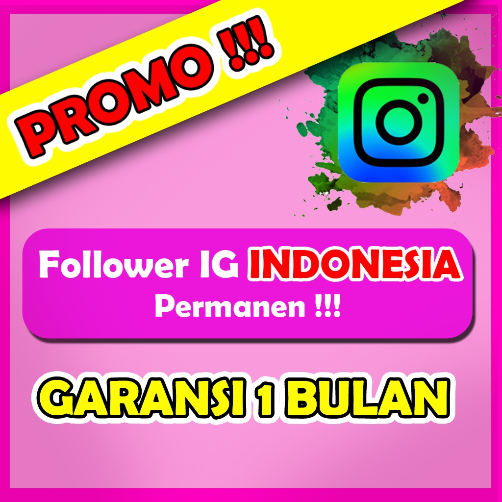 Follower IG Indonesia Permanen Nyata dan Bergaransi | Followers Instagram Indonesia Permanen Terjami