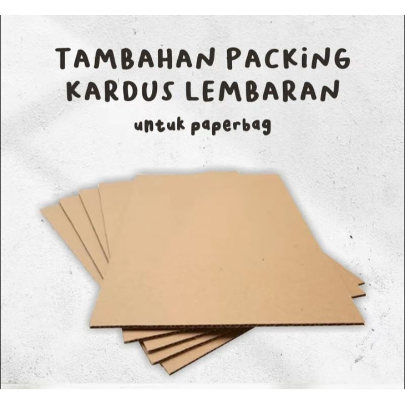 

TAMBAHAN PAKKING KARDUS LEMBARAN