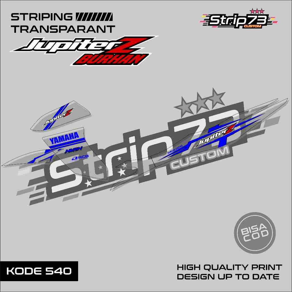 540 STRIPING TRANSPARAN JUPITER Z BURHAN - STRIPING TRANSPARAN JUPITER Z BURHAN PREMIUM GRAFIK