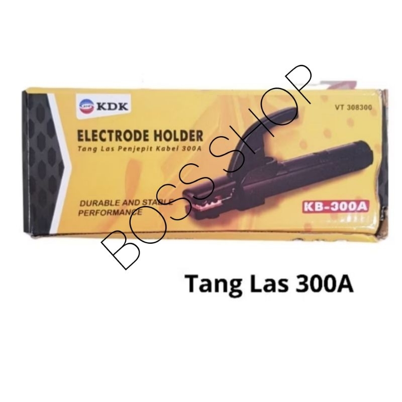 Tang Las 300A KDK Stang Las Listrik 300 Ampere KDK Electrode Holder 300A KDK