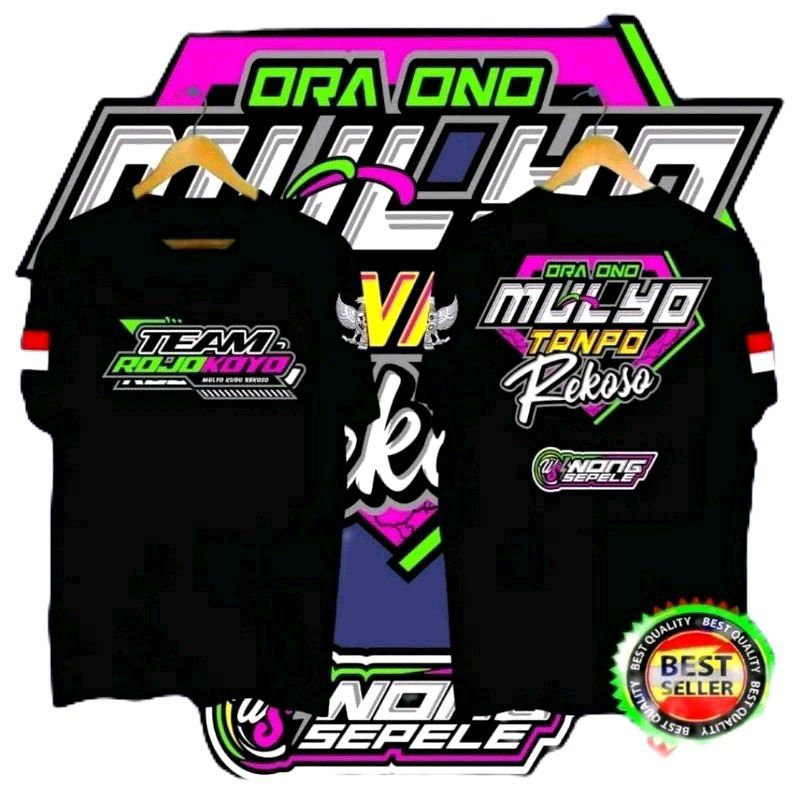 KAOS TEAM ROJOKOYO ORA ONO MULYO TANPO REKOSO
