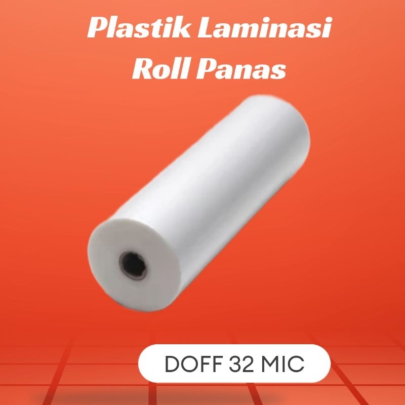 

DOFF Plastik Laminasi Roll Panas 32 Mic