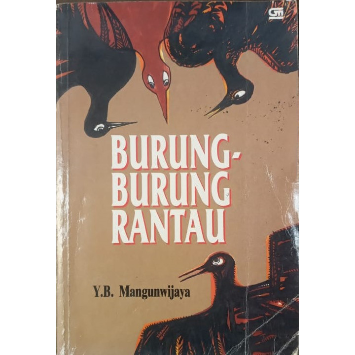 Novel BURUNG-BURUNG RANTAU - karya Y.B. Mangunwijaya