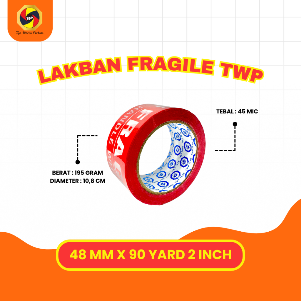 

Lakban Fragile TWP 90 Yard | 1 slop isi 6 pcs - TWP Tape