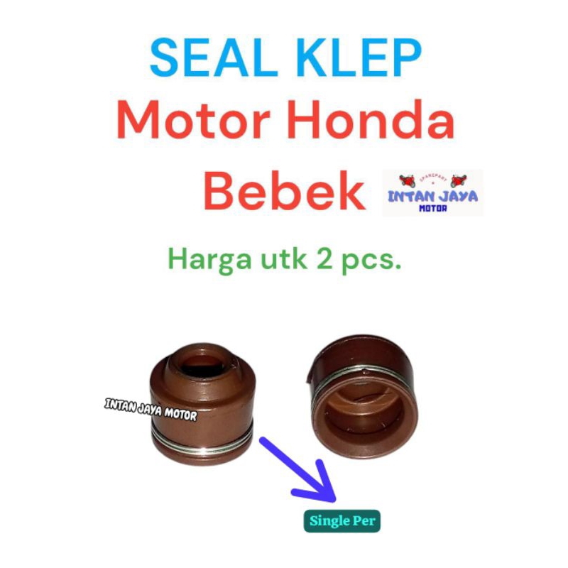 2 PCS SEAL KLEP SINGLE PER MOTOR HONDA GRAND SUPRA X REVO BLADE 110 BEAT SCOOPY SPACY VARIO 110 125 
