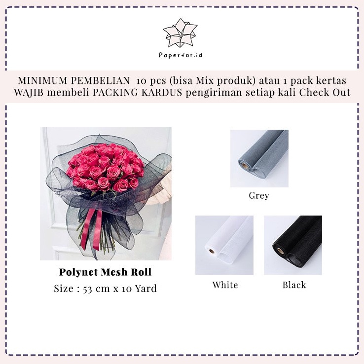 

Serba Terbaru Kertas Buket Bunga Cellophane Wrapping POLYNET MESH ROLL