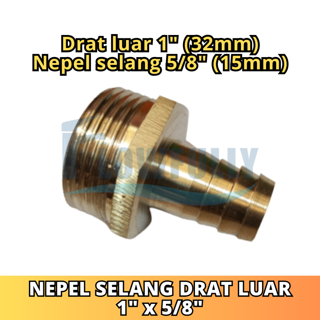 NEPEL SELANG DRAT LUAR 1 X 5/8 INCH KUNINGAN SAMBUNGAN DRAT LUAR