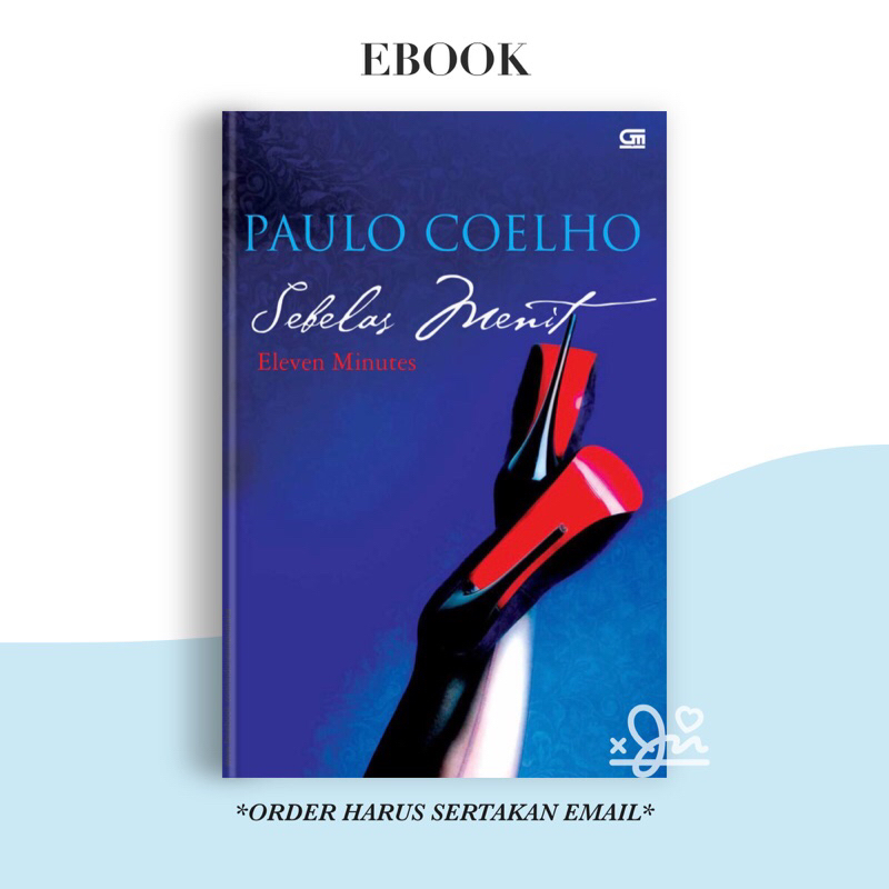 

[SE467] Sebelas Menit by Paulo Coelho