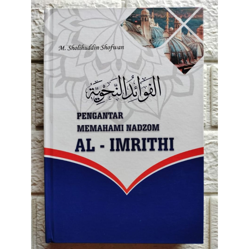 buku Al Fawaid an nahwiyah ( pengantar memahami nadzom Al imriti ) COD