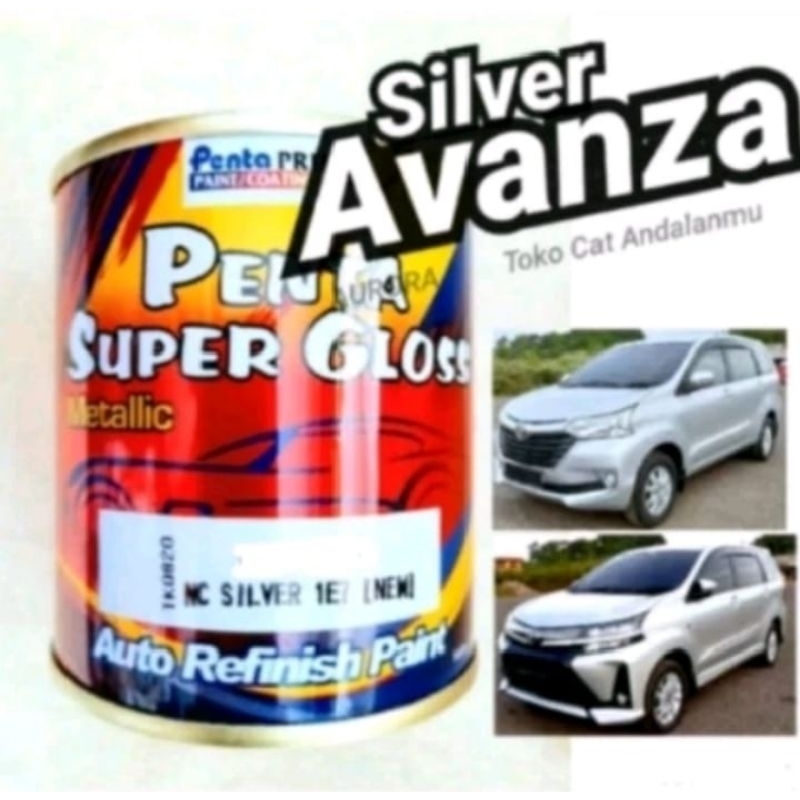 Cat Silver 1E7 Metalik Avanza Penta Super Gloss 5461-90141 Silver Avanza 1E7
