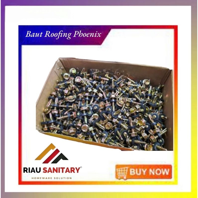 Baut Baja Ringan Phoenix / Sekrup Baja Ringan PHOENIX / Baut Roofing Phoenix Original / Baut Galvalu