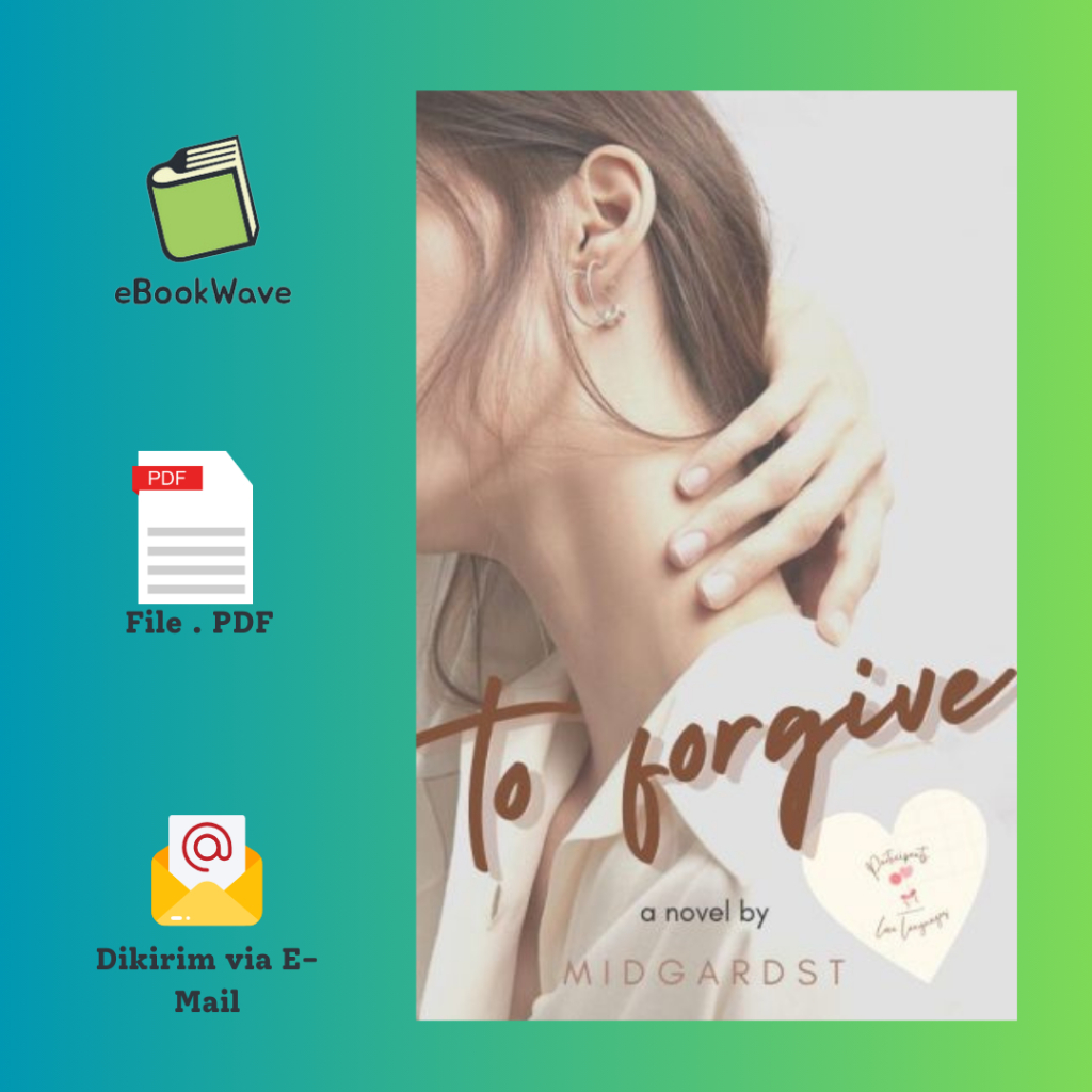 

To Forgive + EP By Midgardst Book BEST SELLER (Bahasa Indonesia)