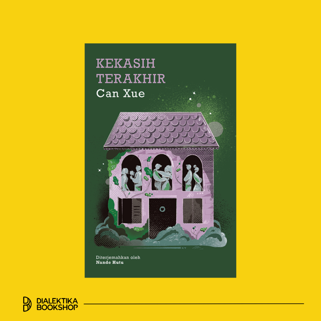 novel kekasih terakhir - can xue