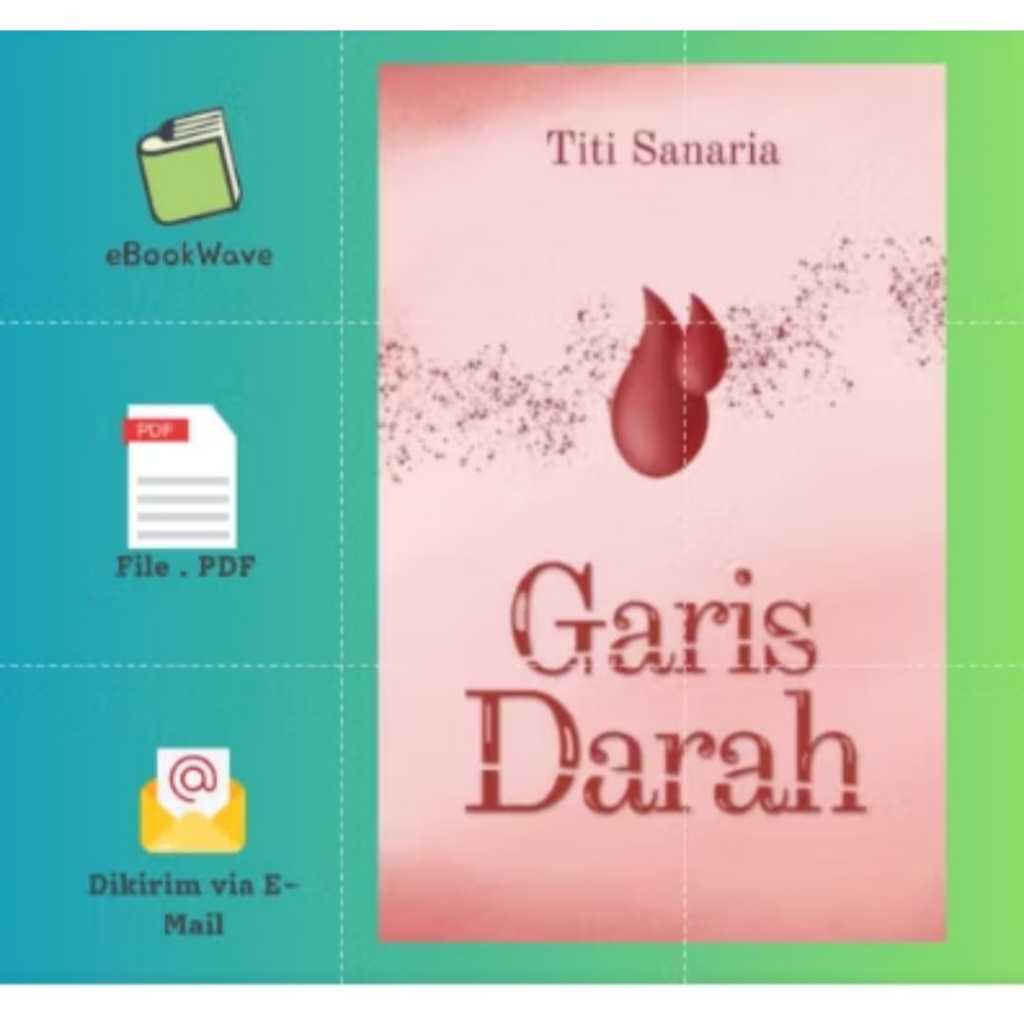 

Garis Darah by Titi Sanaria Book BEST SELLER (Bahasa Indonesia)