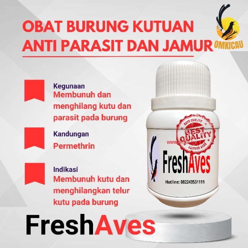 FRESH AVES OM KICAU – Solusi Ampuh Basmi Kutu, Jamur & Parasit Burung
