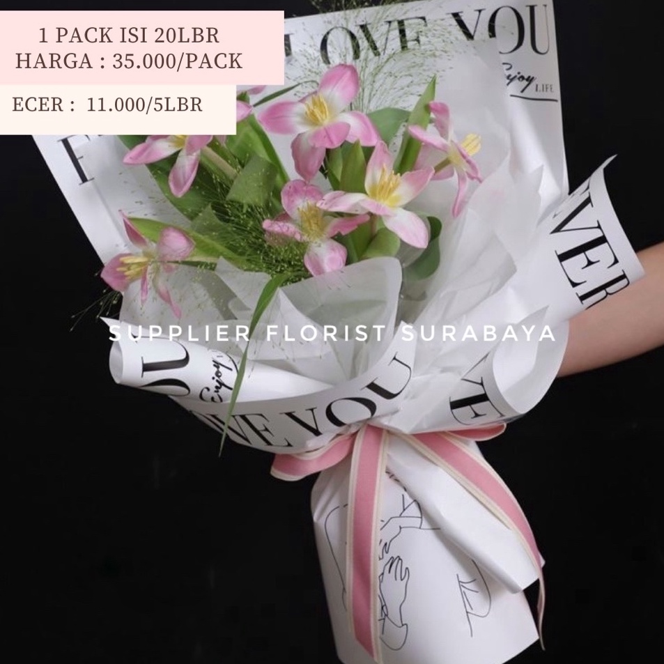 

New Limited 5 LEMBAR KERTAS BUNGA CELLOPHANE TULISAN EVERYDAY I LOVE YOU KOREAN STYLE WRAPPING PAPER WRAP BUKET BUNGA KOREAN STYLE WATERPROOF TAHAN AIR ADA GAMBAR ORANG DAN TULISAN SETIAP HARI AKU MENCINTAIMU SWEET ROMANTIC KERTAS BUNGA BUKET