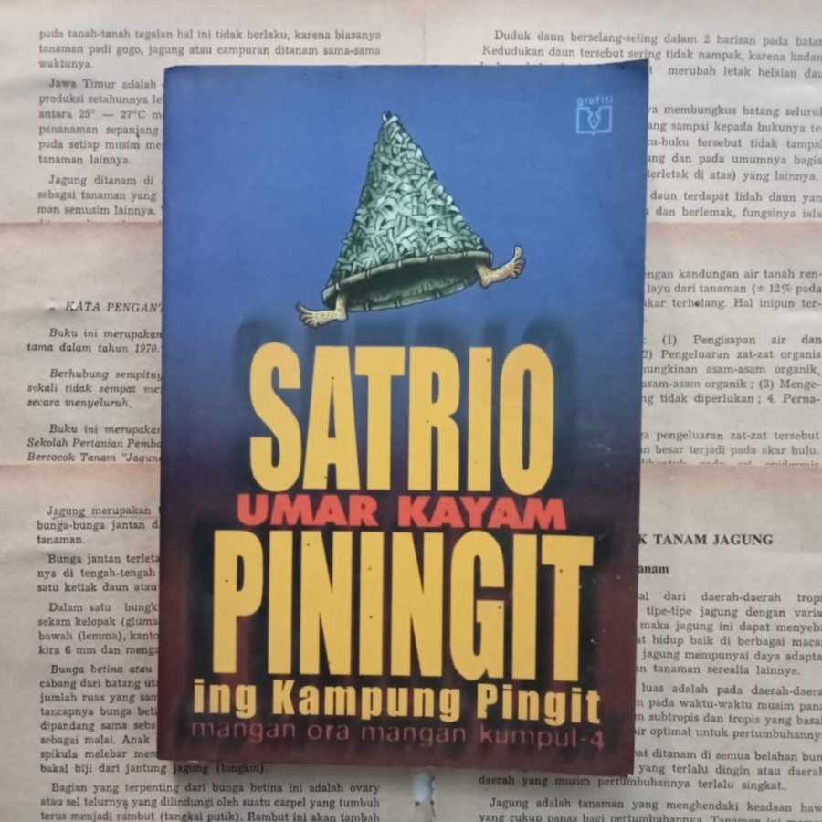 Satrio Piningit ing Kampung Pingit - Umar Kayam Mangan Ora Mangan Kumpul 4 | Pustaka Utama Grafiti