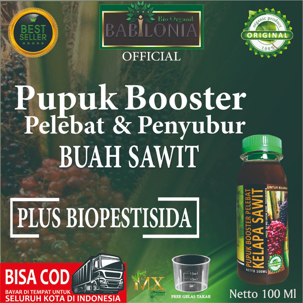 Booster Pupuk Organik Cair Pelebat Penyubur Sawit 100 ml / Booster Buah Sawit