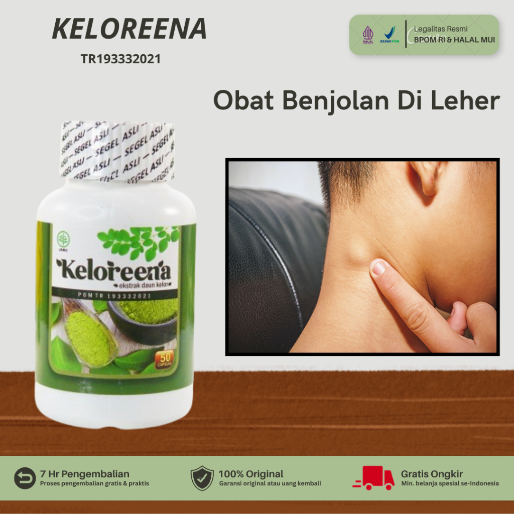 Keloreena - Obat Benjolan Di Leher, Obat Kelenjar Tiroid, Obat Gondok, Obat Gondok