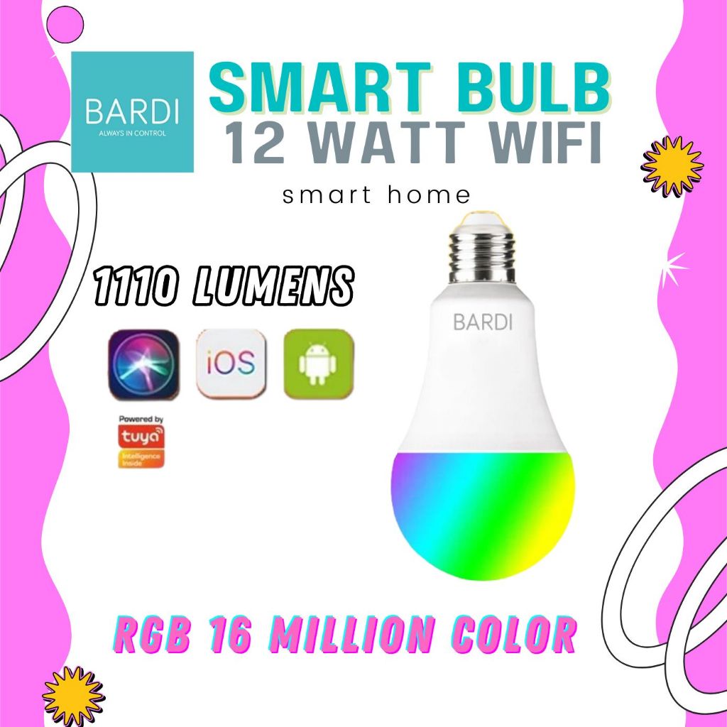 BARDI 12W RGBWW Lampu Pintar Smart Bulb/ 12 Watt / Wifi / Smart Home