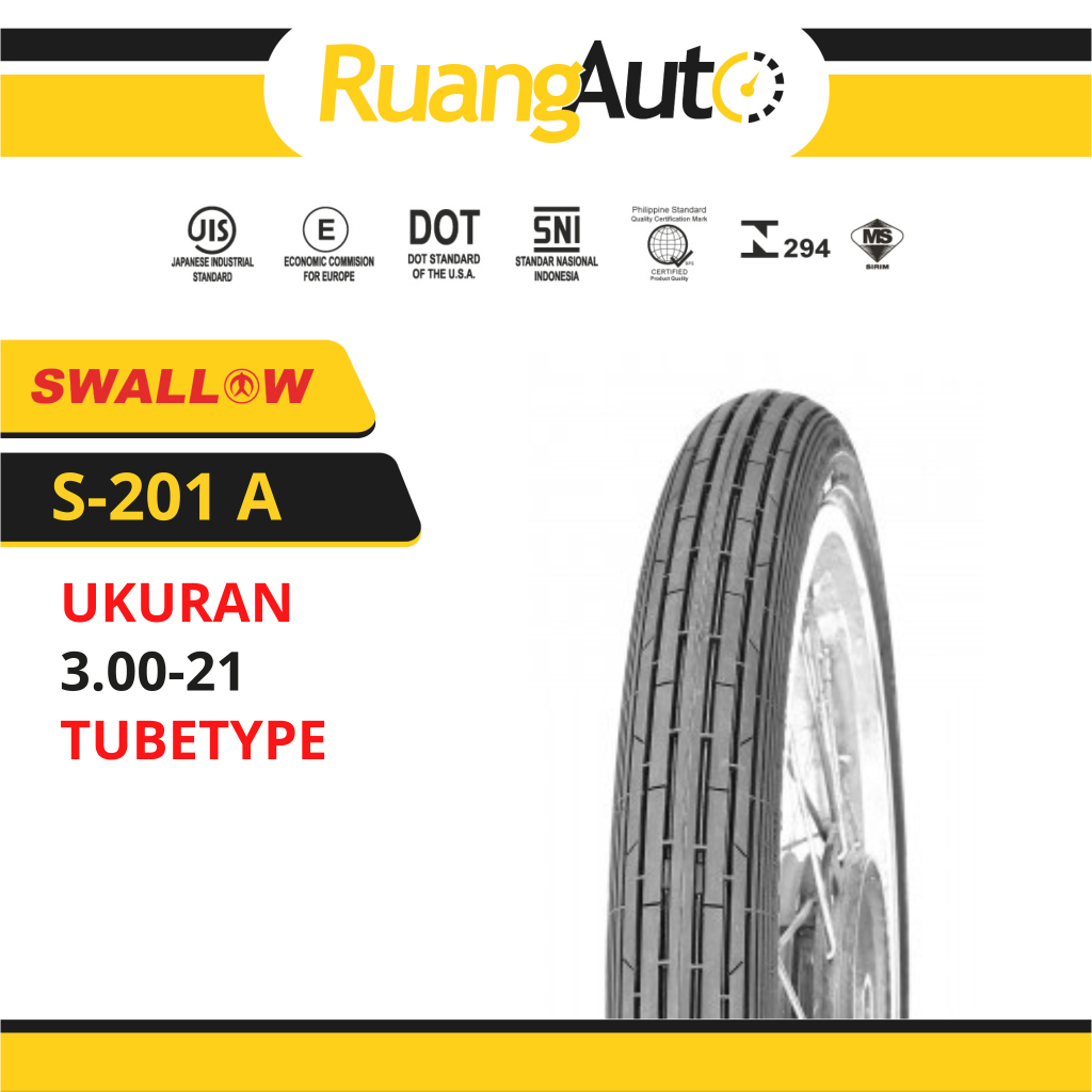 BAN MOTOR SWALLOW S-201 SPRINTER RING 21 UKURAN | 300 | 300-17 | NON TUBLES