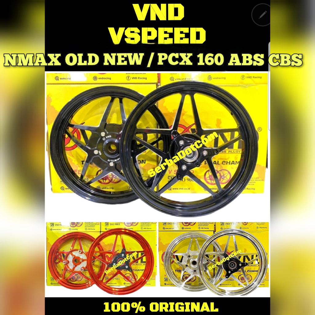 VELG VND V SPEED ORIGINAL NMAX OLD NEW NEO S TURBO PCX 160 ABS CBS RING 14 BLACK SILVER CROM CROOM O