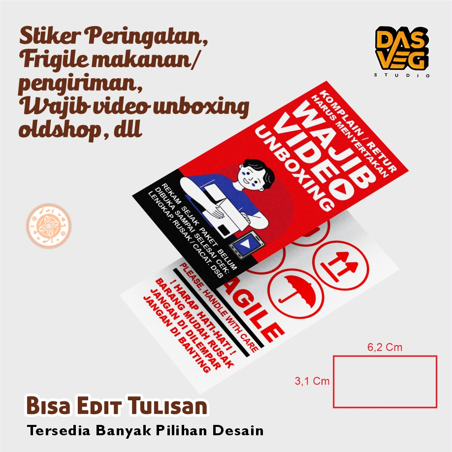 

Stiker Peringatan, Frigile makanan/pengiriman, Wajib video unboxing Olshop, dll
