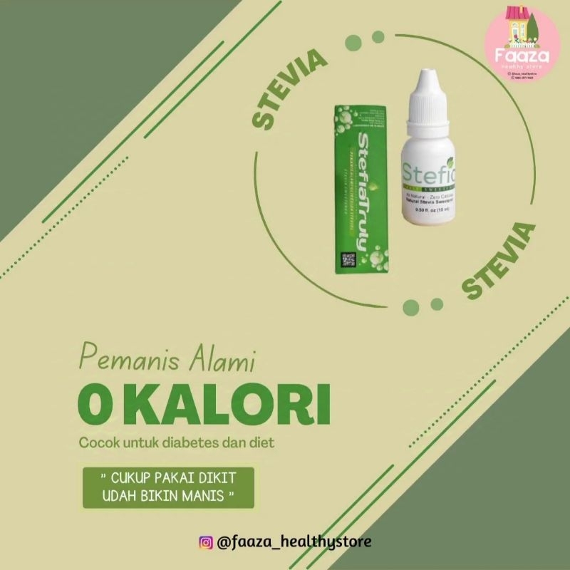 

Stefia Truly Pemanis Alami Tanpa Kalori 100% ekstrak Daun Stevia Rebaudiana Aslidan Berkualitas Tinggi