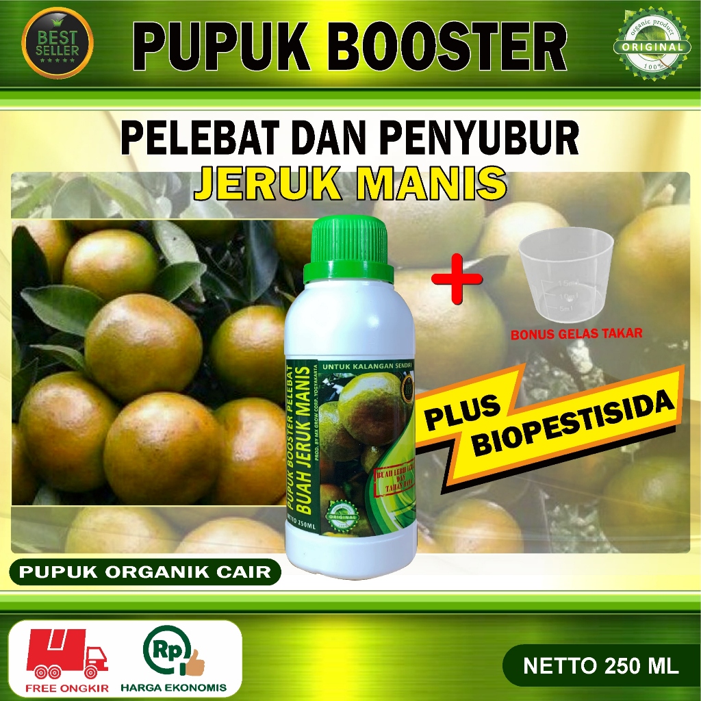 Pupuk Organik Cair Pelebat Penyubur JERUK MANIS 250 ml / Booster Buah JERUK MANIS / Pupuk Rabuk JERU
