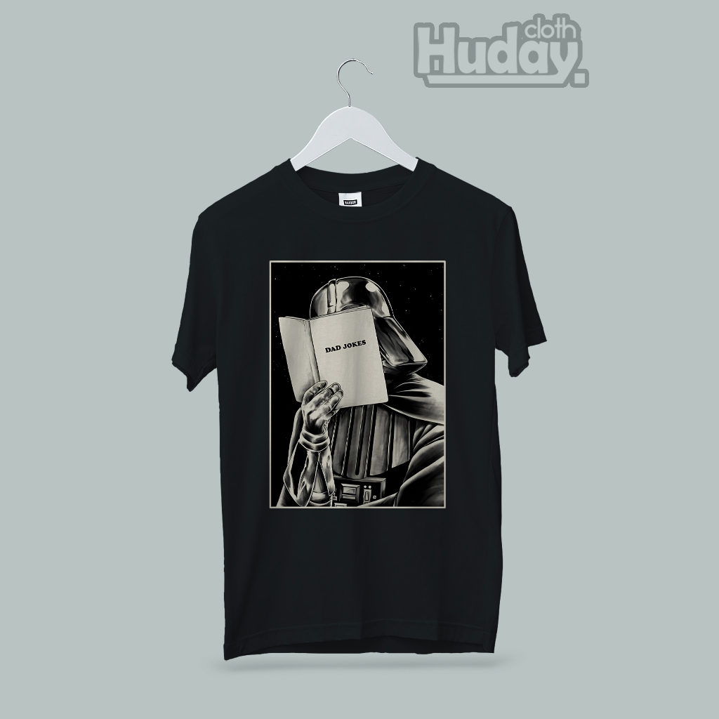 kaos baju dad jokes star war premium cotton cod