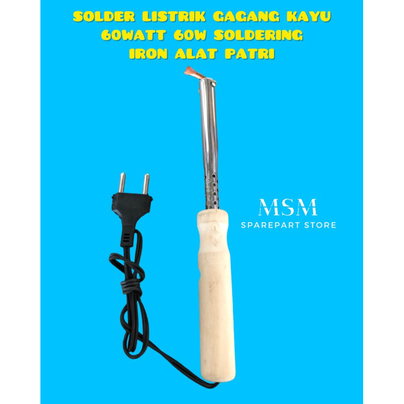 SOLDER LISTRIK GAGANG KAYU MATA BENGKOK 60WATT 60W SOLDERING  IRON ALAT PATRI