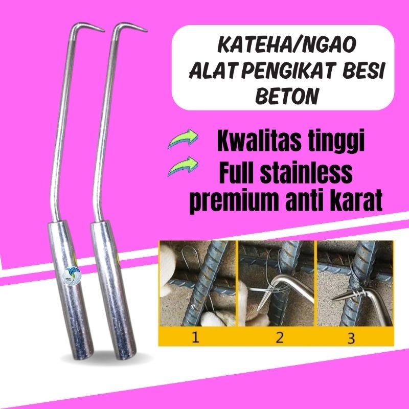 KATEHA NGAO NGAUNG ALAT PENGIKAT KAWAT BESI BETON DAWAI STENLEES ANTI KARAT Kulibagunan07